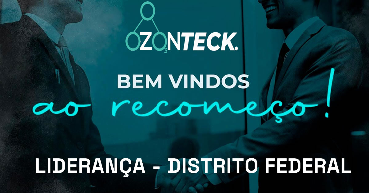 Produtos ozonteck - seja um consultor da ozonteck no distrito federal